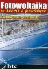 Okładka książki Fotowoltaika w teorii i praktyce Ewa Klugmann-Radziemska
