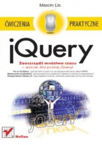 Jquery Ćwiczenia Praktyczne Marcin Lis Książka W Lubimyczytacpl Opinie Oceny Ceny 9566