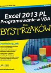 Okładka książki Excel 2013 PL. Programowanie w VBA dla bystrzaków John Walkenbach