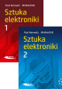 Sztuka elektroniki. Część I i II