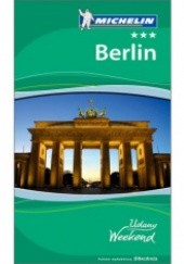 Okładka książki Berlin - Udany Weekend (wydanie I) praca zbiorowa