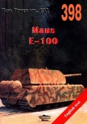 Okładka książki Maus E-100. Tank Power vol. CXL 398