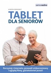 Okładka książki Tablet dla seniorów Agnieszka Serafinowicz