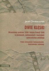 Okładka książki Dwie klęski Jacek Chrobaczyński