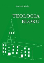 Okładka książki Teologia bloku Sławomir Miszka