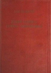 Okładka książki Józef Lompa. Żywot niepokorny Jan Malicki