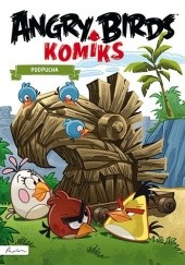 Okładka książki Angry Birds. Komiks. Podpucha autor nieznany