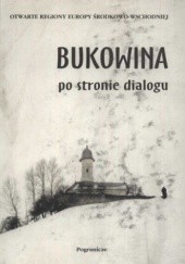 Okładka książki Bukowina po stronie dialogu Kazimierz Feleszko