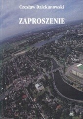 Okładka książki Zaproszenie Czesław Dziekanowski