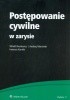 Okładka książki Postępowanie cywilne w zarysie Witold Broniewicz,&nbsp;Ireneusz Kunicki,&nbsp;Andrzej Marciniak