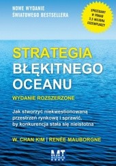 Okładka książki Strategia błękitnego oceanu Renee Mauborgne, Chan W. Kim