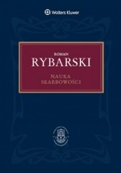 Okładka książki Nauka skarbowości Roman Rybarski
