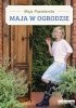 Okładka książki Maja w ogrodzie Maja Popielarska