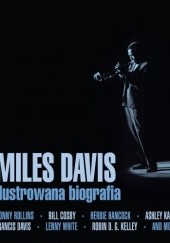 Miles Davis. Ilustrowana biografia