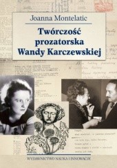 Okładka książki Twórczość prozatorska Wandy Karczewskiej