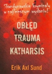 Okładka książki Oblicza Victorii Bergman: Obłęd+Trauma+Katharsis (komplet)