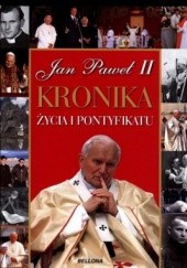 Okładka książki Jan Paweł II. Kronika życia i pontyfikatu Andrzej Nowak (historyk)