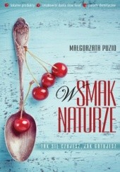 Okładka książki W smak Naturze Małgorzata Puzio