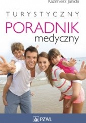 Okładka książki Turystyczny Poradnik Medyczny Kazimierz Janicki