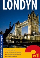 Okładka książki Londyn 3w1:  przewodnik + atlas + mapa praca zbiorowa