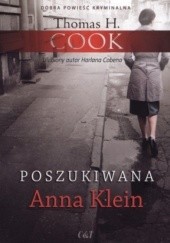 Okładka książki Poszukiwana Anna Klein Thomas H. Cook