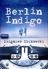 Okładka książki Berlin Indigo