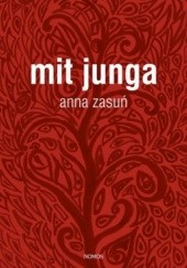 Okładka książki Mit Junga Anna Zasuń