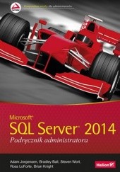 Okładka książki Microsoft SQL Server 2014. Podręcznik administratora praca zbiorowa