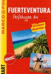 Okładka książki Fuerteventura. Perfekcyjne dni - przewodnik Marco Polo