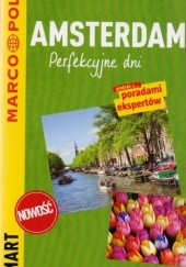 Okładka książki Amsterdam. Perfekcyjne dni - przewodnik Marco Polo praca zbiorowa