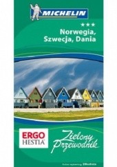 Okładka książki Zielony przewodnik. Norwegia, Szwecja, Dania praca zbiorowa