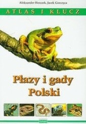 Okładka książki Płazy i gady Polski Jacek Gorczyca, Aleksander Herczek