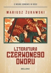 Okładka książki Literatura czerwonego dworu Mariusz Żurawski