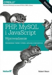 Okładka książki PHP, MySQL i JavaScript. Wprowadzenie Robert Nixon