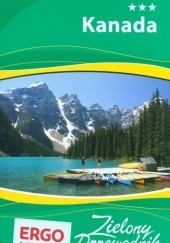Okładka książki Kanada. Zielony Przewodnik praca zbiorowa