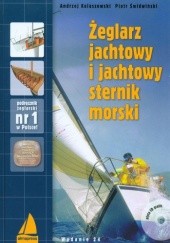 Okładka książki Żeglarz jachtowy i jachtowy sternik morski + CD Andrzej Kolaszewski, Piotr Świdwiński