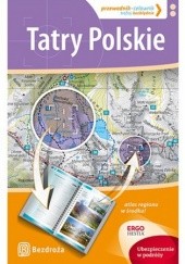 Okładka książki Tatry Polskie. Przewodnik-celownik Natalia Figiel, Maciej Żemojtel, Marek Zygmański