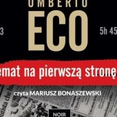 Okładka książki Temat na pierwszą stronę Umberto Eco