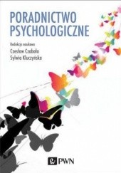 Okładka książki Poradnictwo psychologiczne Czesław Czabała, Sylwia Kluczyńska