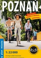 Okładka książki Rowerowy Poznań. Rowerowy plan miasta. 1:22 000. ExpressMap praca zbiorowa