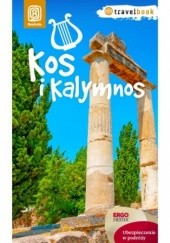 Okładka książki Kos i Kalymnos. Travelbook Katarzyna Rodacka