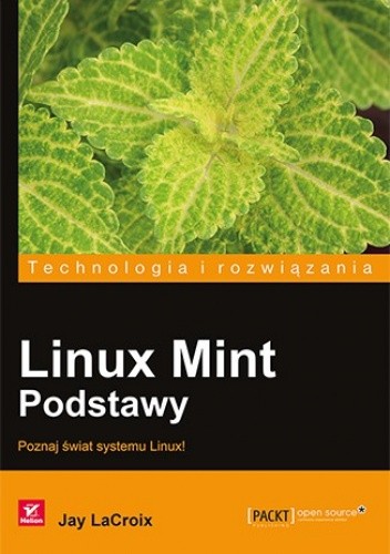 Okładka książki Linux Mint. Podstawy Jay LaCroix