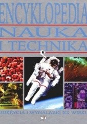 Okładka książki Encyklopedia nauka i technika praca zbiorowa