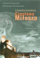 Okładka książki Litewskie konteksty Czesława Miłosza