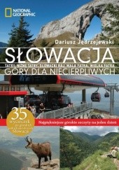 Okładka książki Słowacja. Góry dla niecierpliwych Dariusz Jędrzejewski