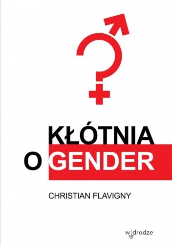 Okładka książki Kłótnia o gender Christian Flavigny