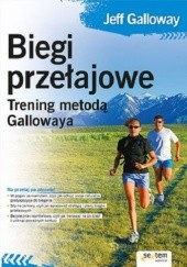 Okładka książki Biegi przełajowe. Trening metodą Gallowaya Jeff Galloway