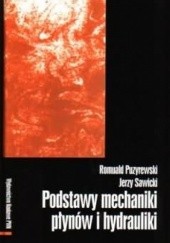 Okładka książki Podstawy mechaniki płynów i hydrauliki Romuald Puzyrewski, Jerzy Sawicki