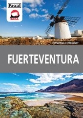 Okładka książki Fuerteventura. Przewodnik ilustrowany Anna Jankowska