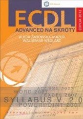 Okładka książki ECDL Advanced na skróty + CD Waldemar Węglarz, Alicja Żarowska-Mazur